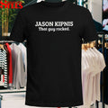 Jason Kipnis That Guy Rocked T-shirts