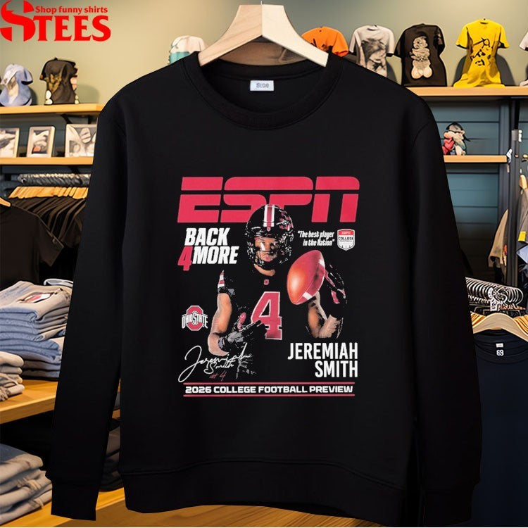 Jeremiah Smith ESPN Back 4 More The Best Play In The Nation 2026 College Football Preview T-shirts