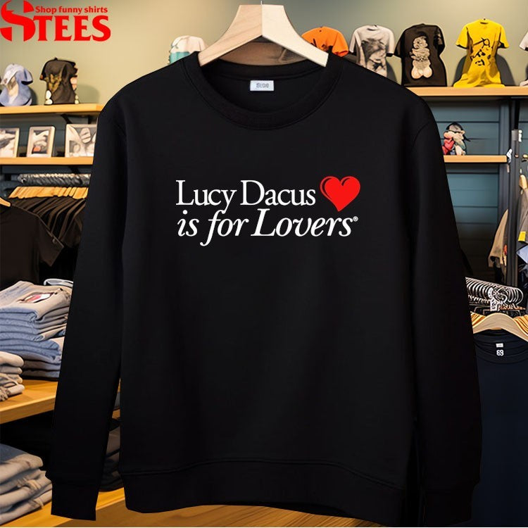 Lucy Dacus Is For Lovers T-shirts