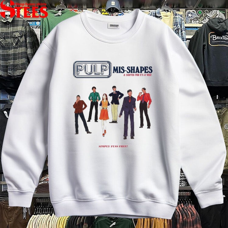 Pulp Mis-shapes And Sorted For E’s & Wizz Simply Fuss Free T-Shirt
