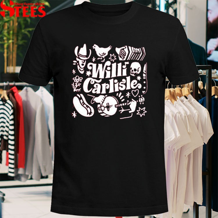Willi Carlisle Chicken Scratch T-shirts