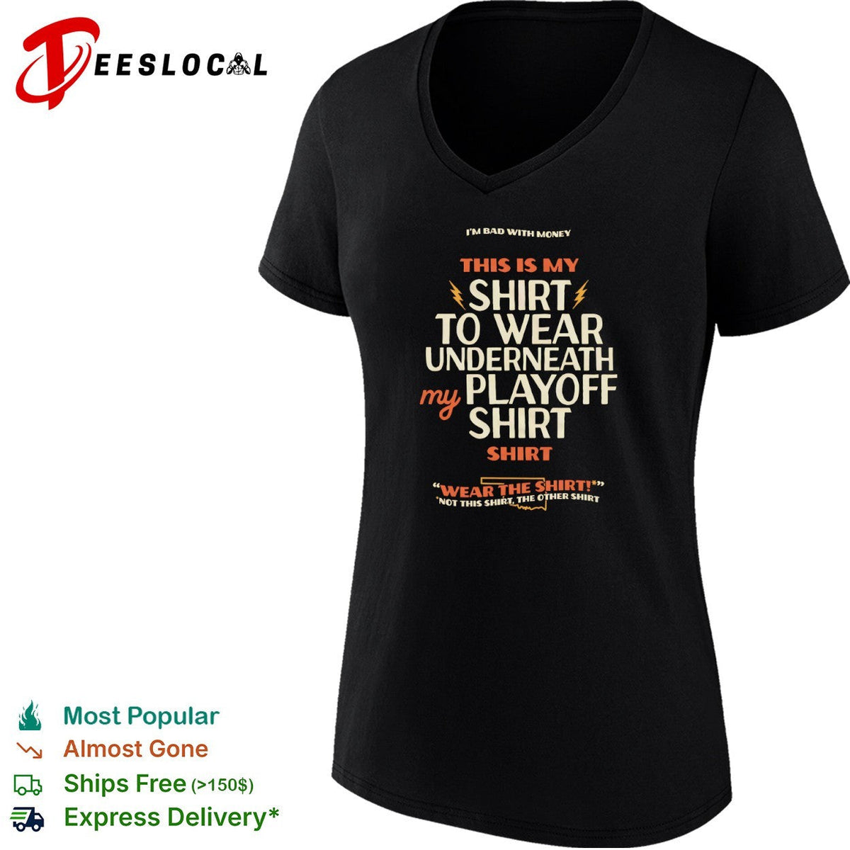 Oklahoma City Thunder I am bad with money this is my shirt to wear underneath shirt Unisex