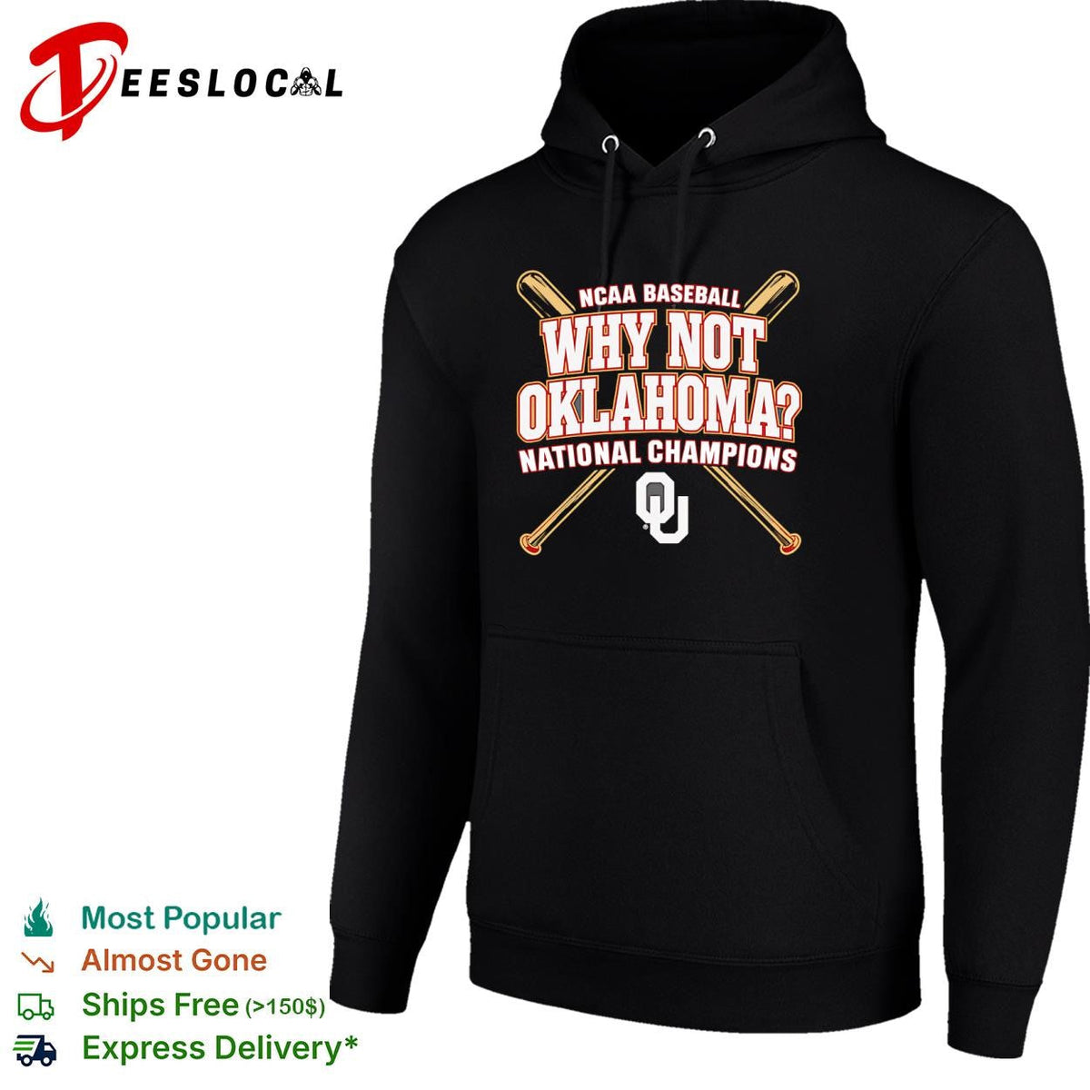 Oklahoma Sooners why not NCAA baseball national champions crossed bats shirt Unisex