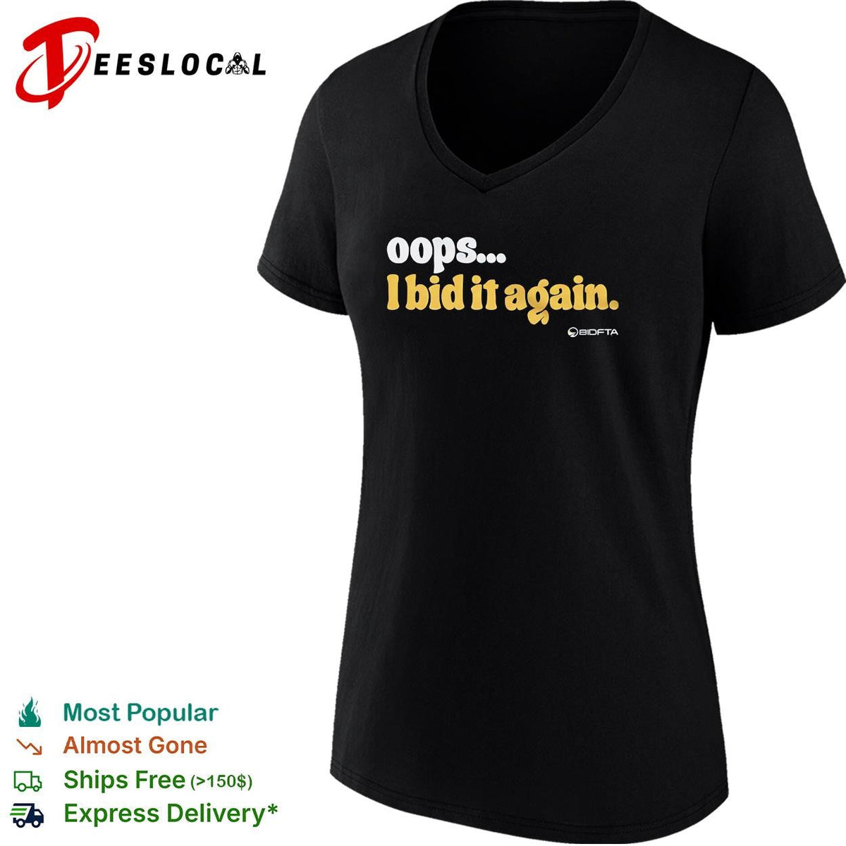 Oops I bid it again internet auction parody funny vintage shirt Unisex