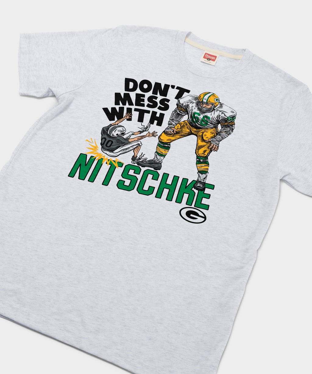 Packers Don't Mess With Ray Nitschke Unisex