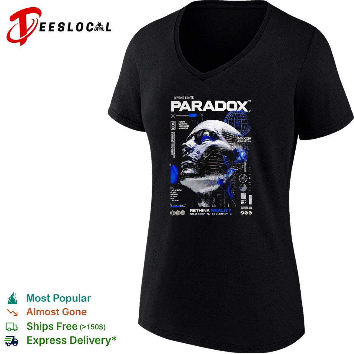 Paradox Beyond Limits Future Unknown Worldwide Movement Rethink Reality 35 6895 N shirt Unisex