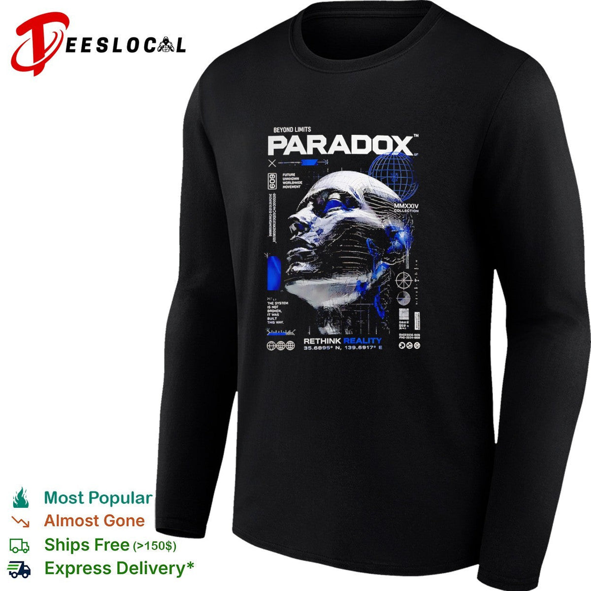 Paradox Beyond Limits Future Unknown Worldwide Movement Rethink Reality 35 6895 N shirt Unisex