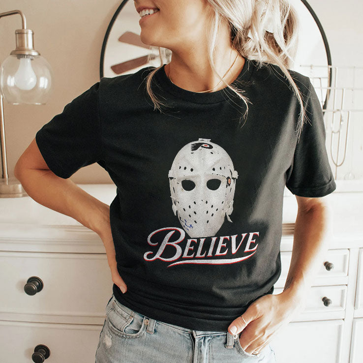 Philadelphia Flyers Believe Bernie Parent Mask Shirt Unisex