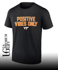 Positive Vibes Only Virginia Tech Hokies shirt Unisex