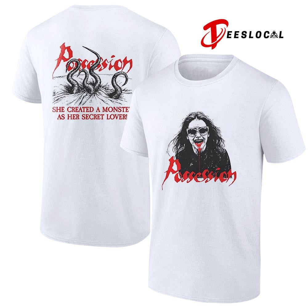 Possession she created a monster as her secret lover shirt Unisex