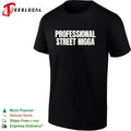 Professional Street Nigga Shirt Unisex