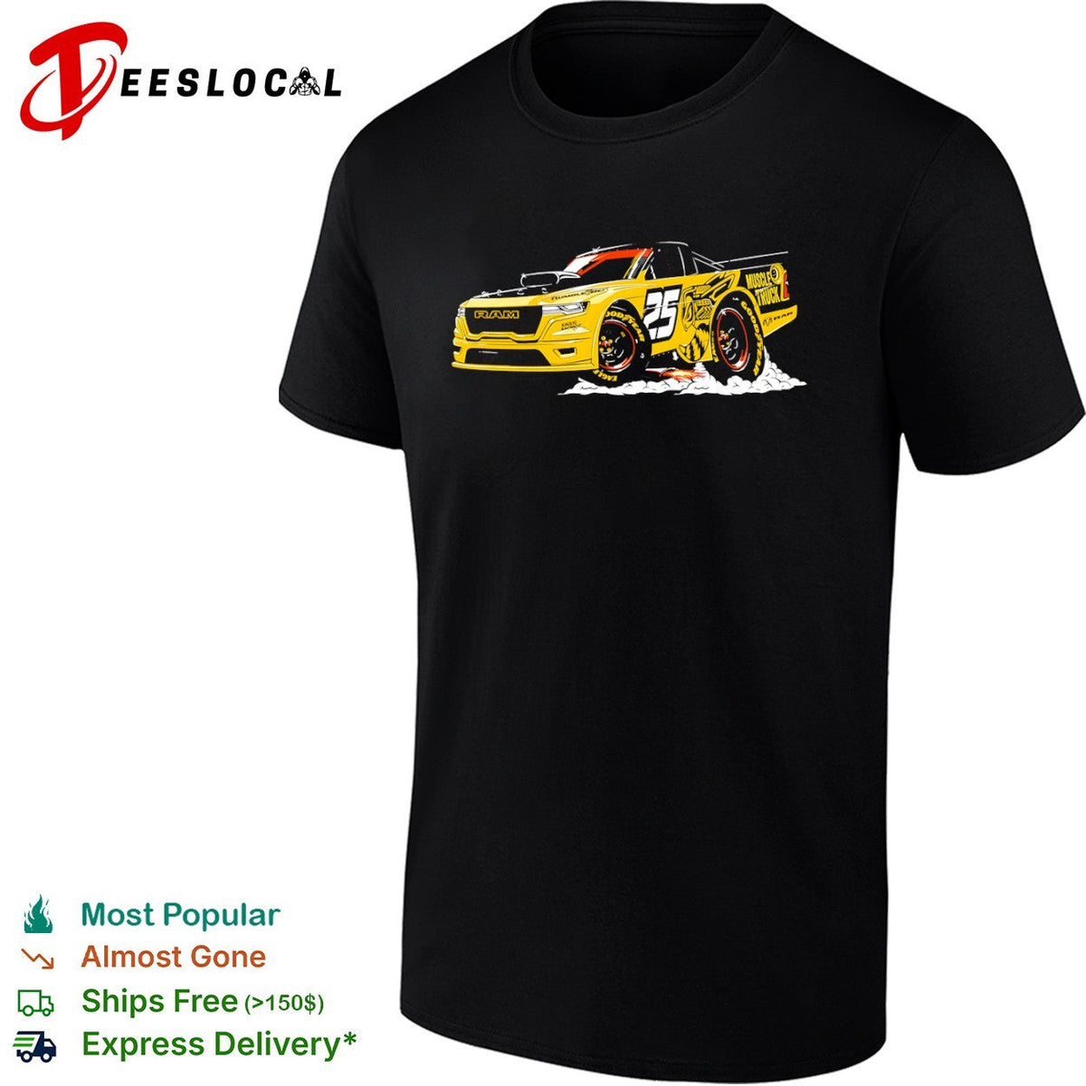 Ram Rumble Bee 25 Kauling Racing Muscle Truck Goodyear NASCAR Sports Racing shirt Unisex