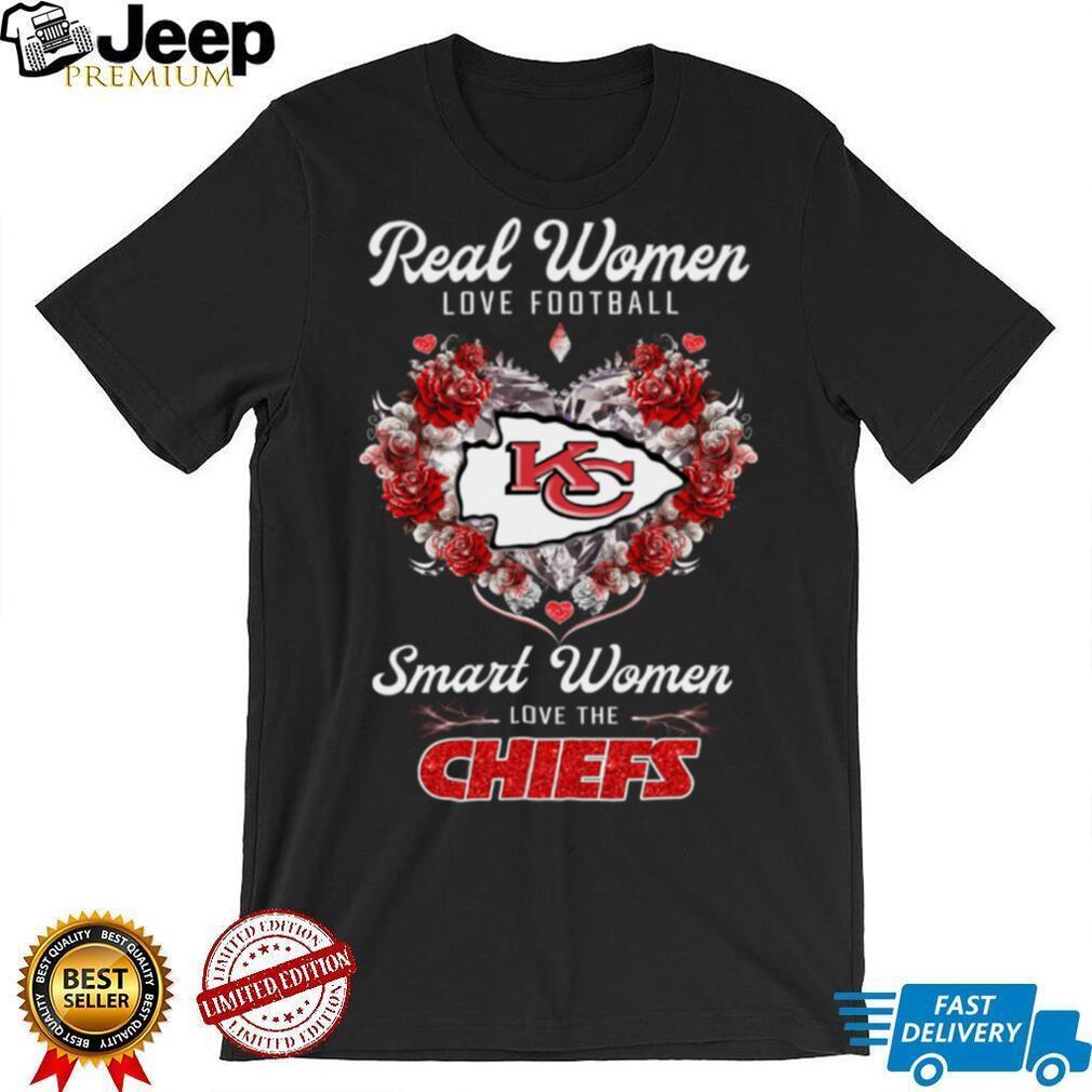 Real Women Love Football Smart Women Love The Kansas City Chiefs Flowers T Shirt