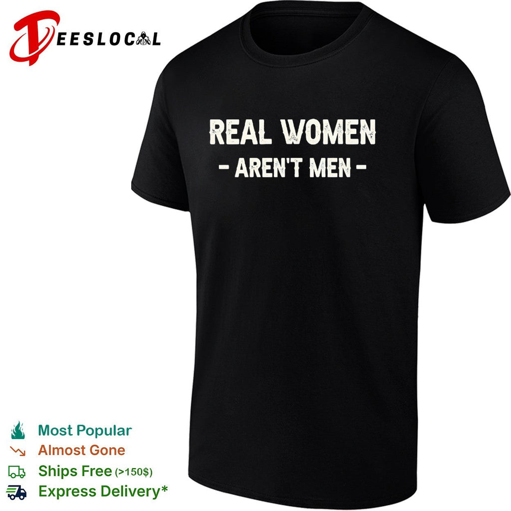 Real aren’t men shirt Unisex