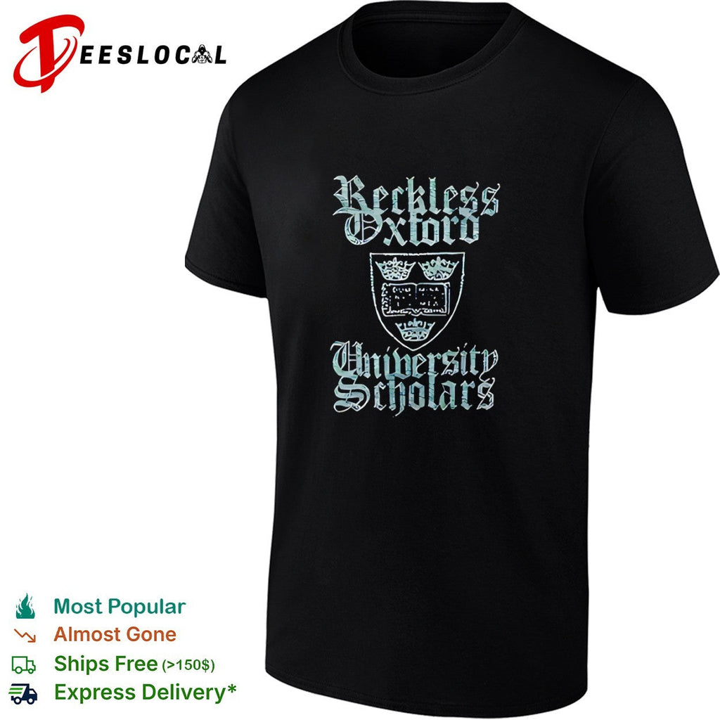 Reckless Oxford University Scholars Crest Logo Educational Academic Concept shirt Unisex