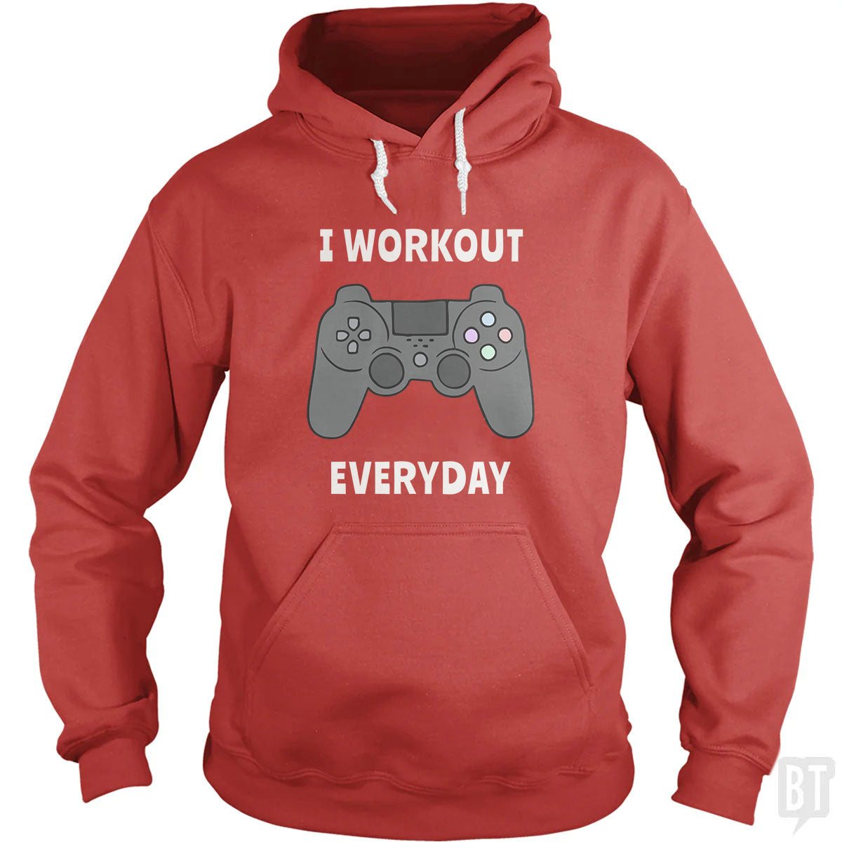 I Workout Everyday Hoodie