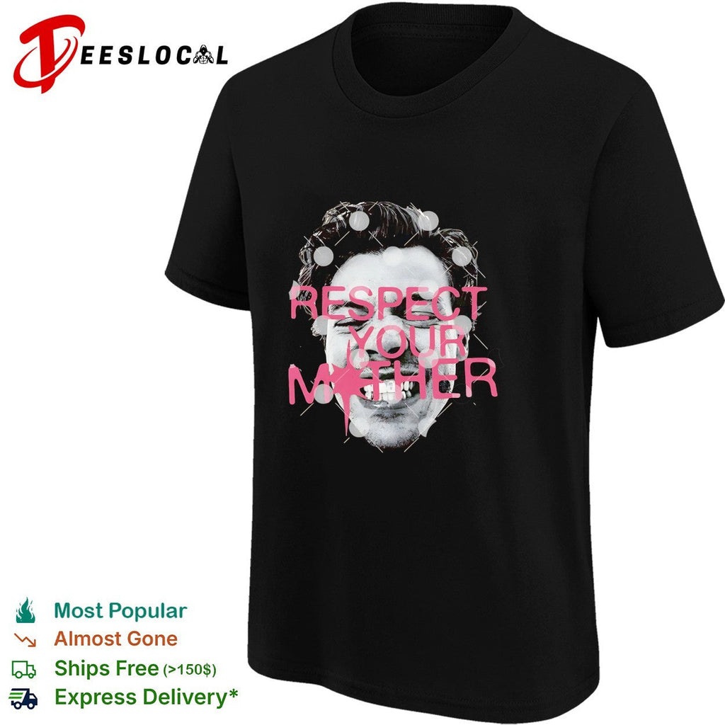 Respect your mother punk man bold pink text graphic shirt Unisex