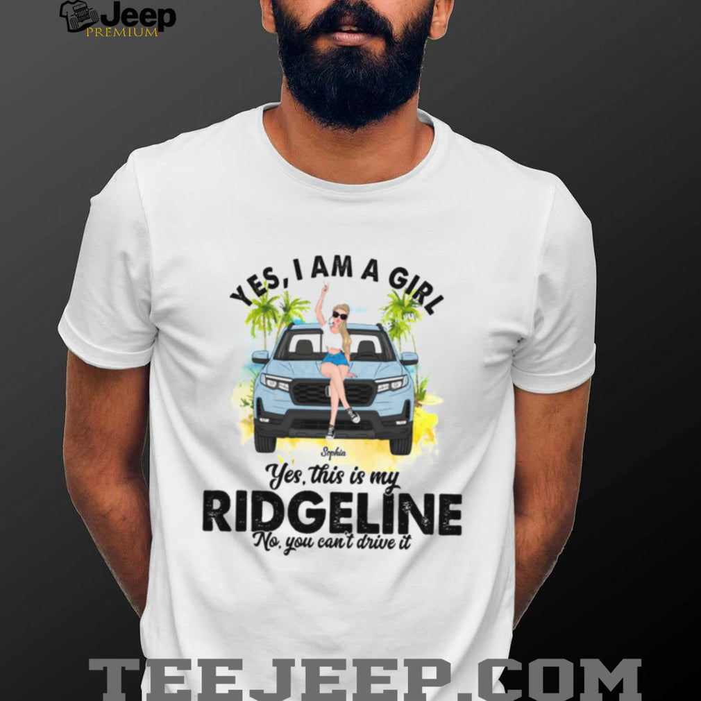 Ridgeline Girl Car Owner Beach Summer Shirt