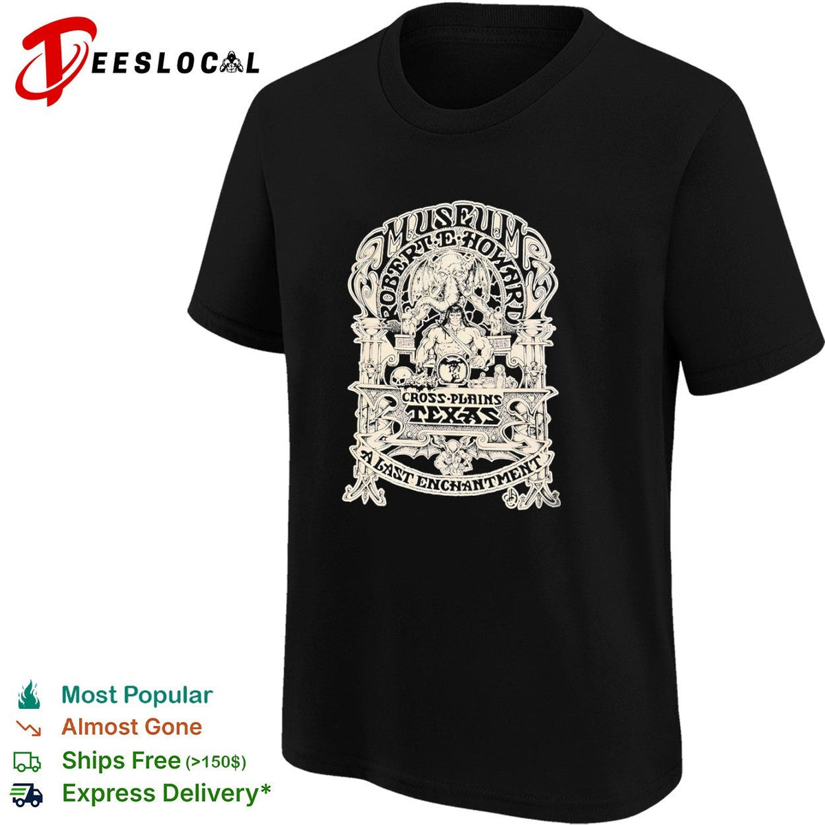 Robert E Howard Museum Cross Plains Texas A Last Enchantment Conan Cthulhu shirt Unisex