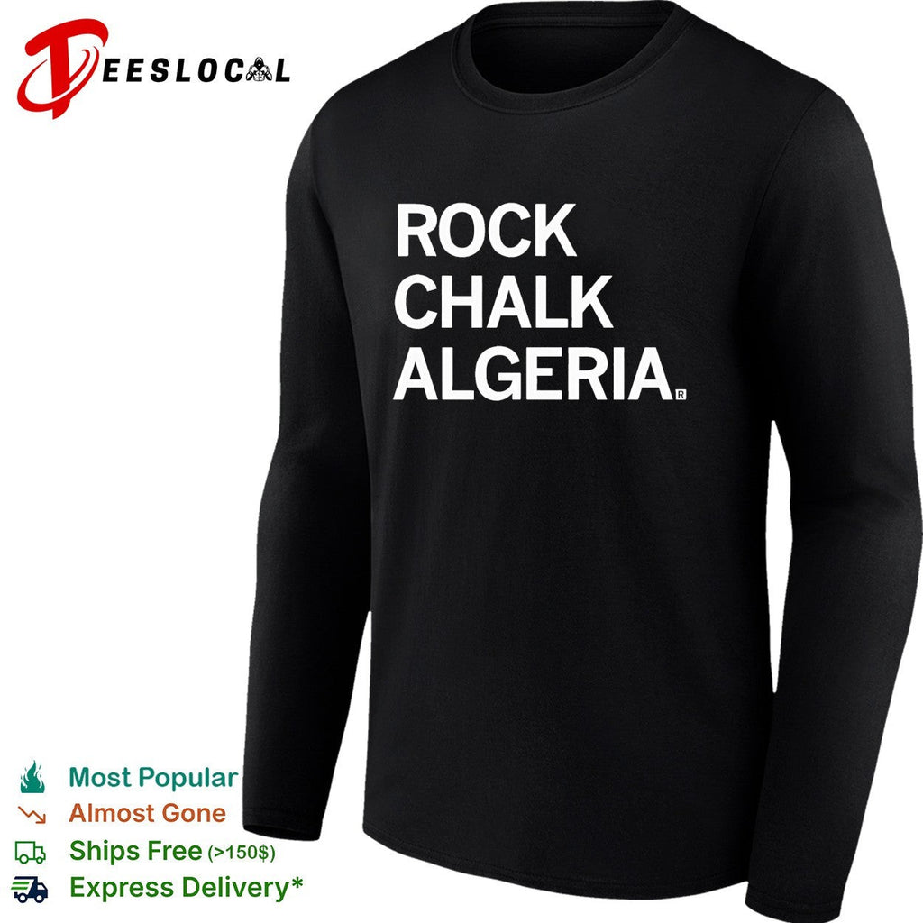 Rock chalk Algeria bold text shirt Unisex