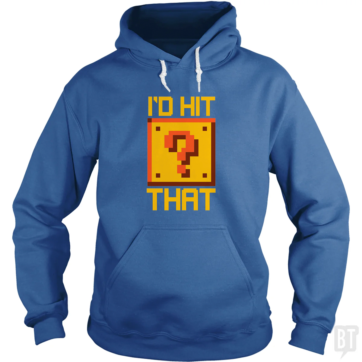 I'd Hit That #2 Hoodie