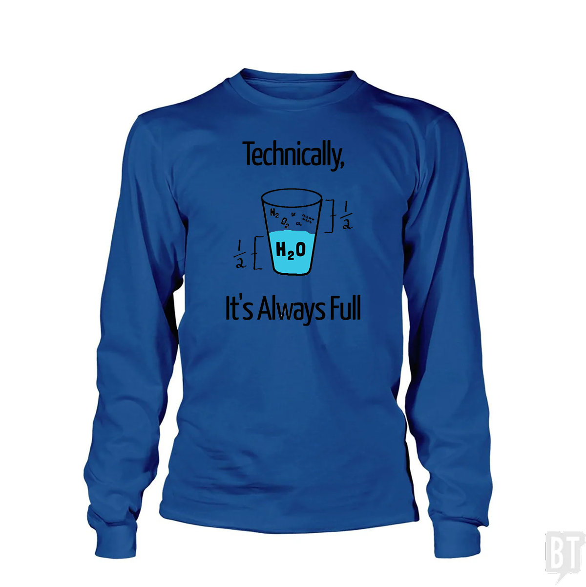 Funny Science Joke Long Sleeve Unisex