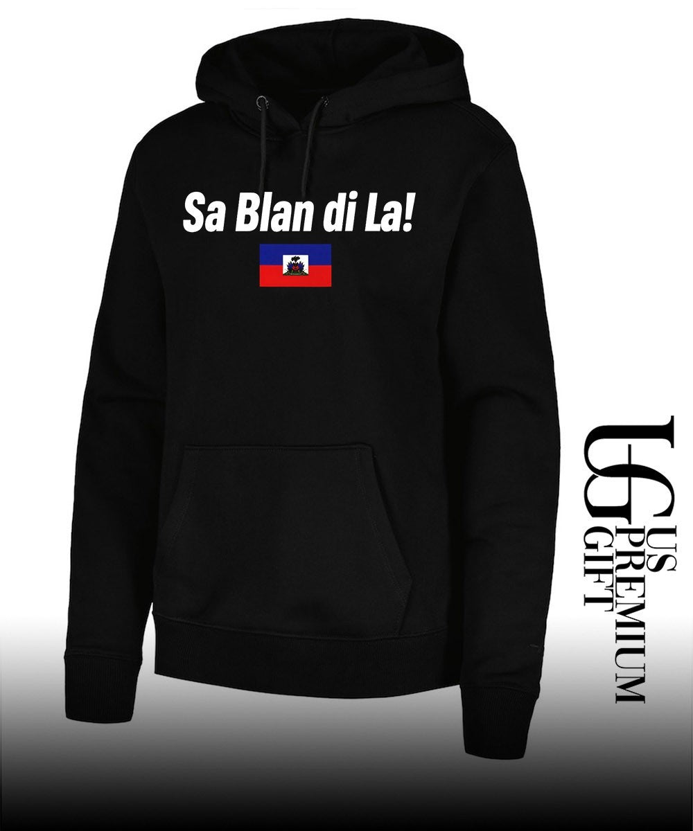 Sa Blan Di La Haitian shirt Unisex