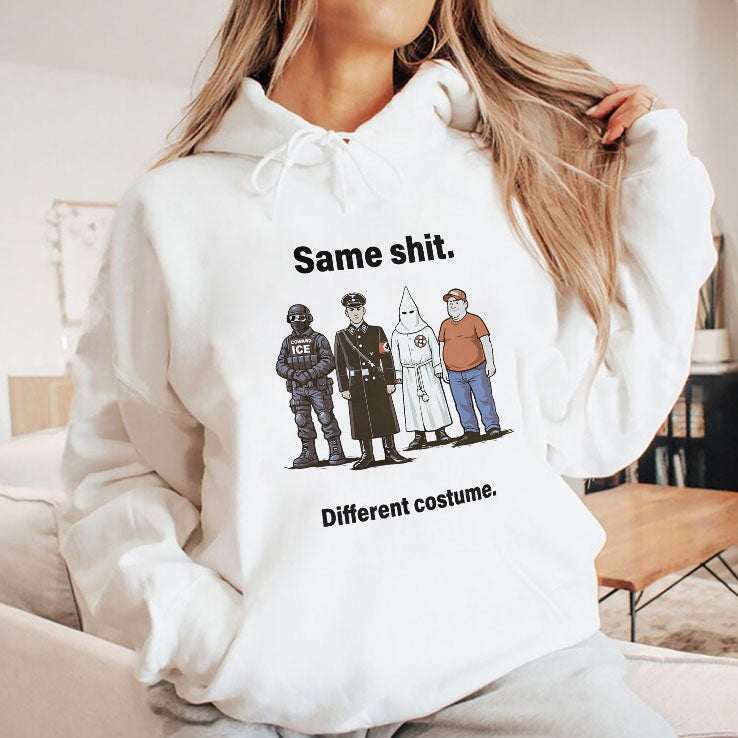 Same Shit Different Costume Anti Trump T Shirt Unisex