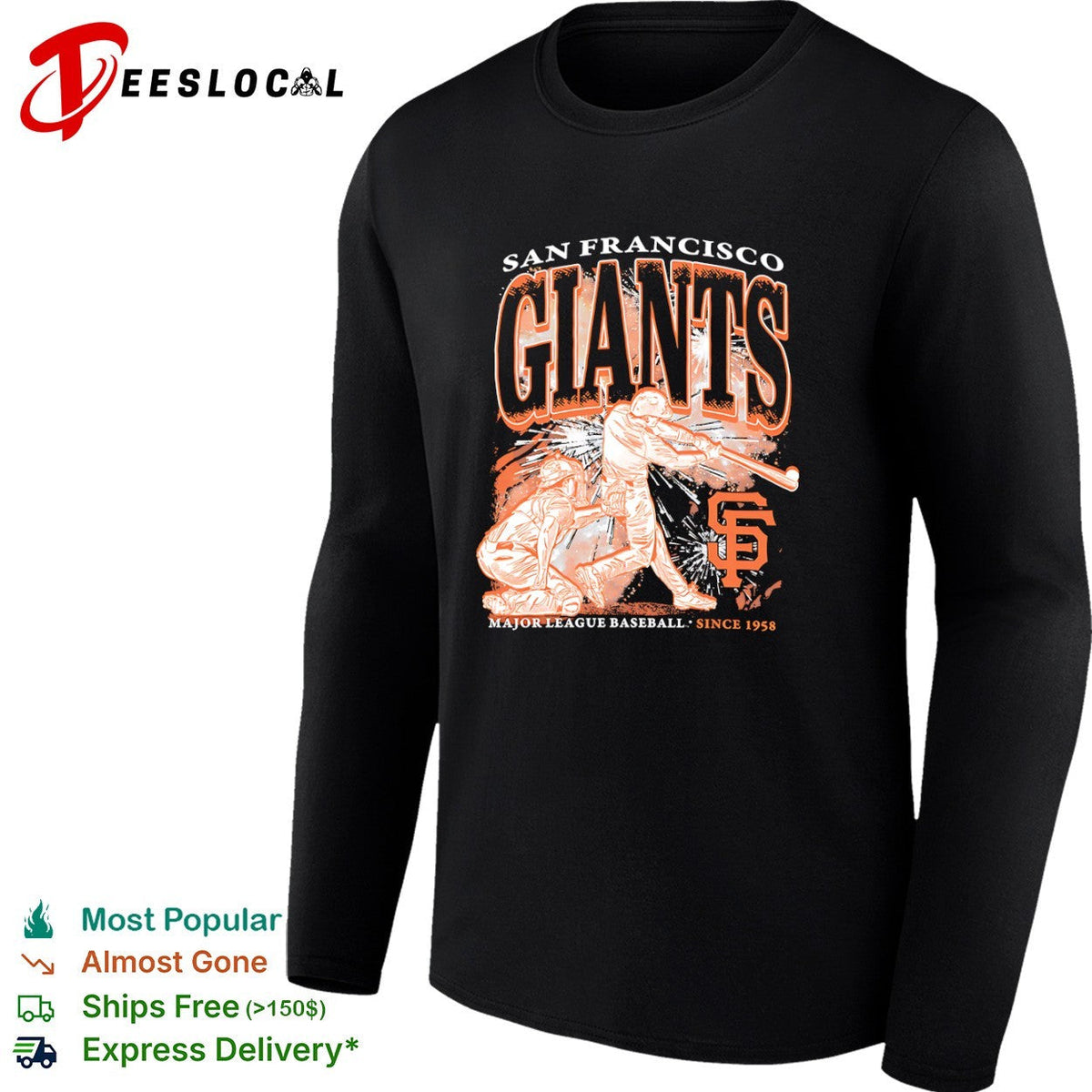 San Francisco Giants swinging batter Major League Baseball since 1958 shirt Unisex