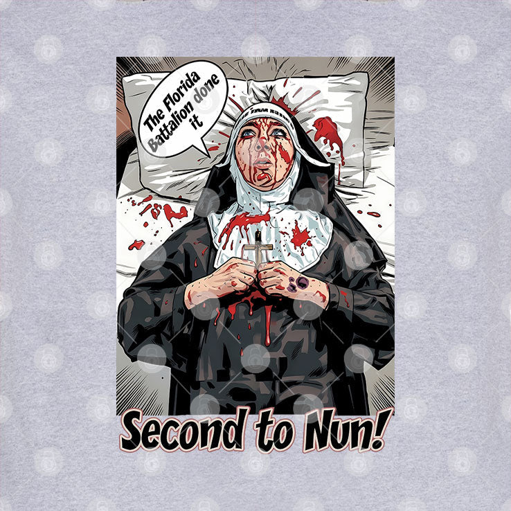 Second To Nun Civil War Reenactor Humor Florida Battalion Inside Joke Tee Unisex