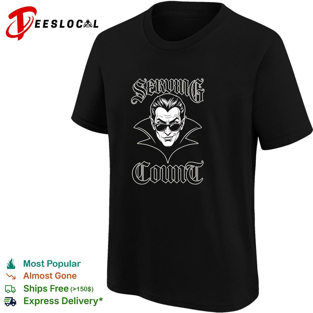 Serving Count vampire dracula cool gothic humor shirt Unisex