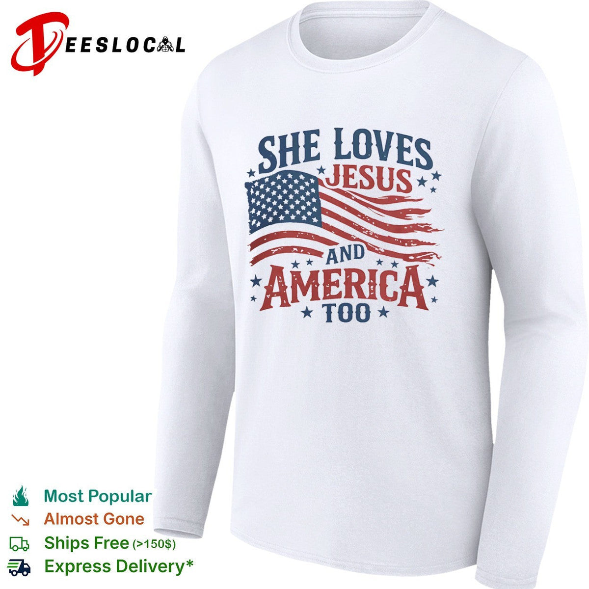 She Loves Jesus and America Too shirt Unisex