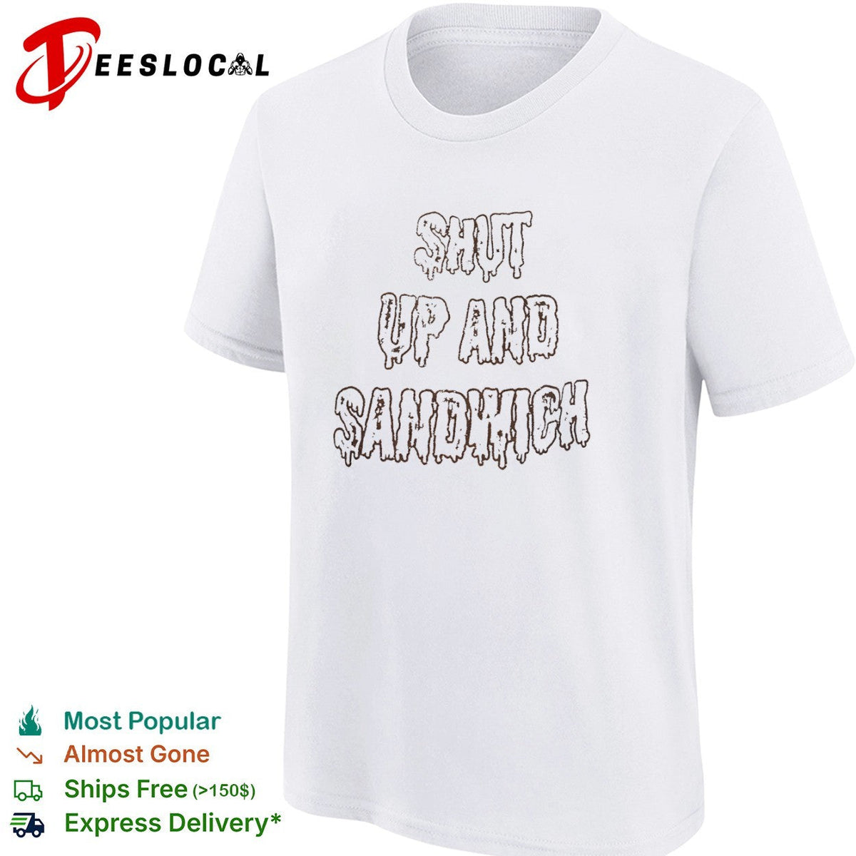 Shut up and sandwich shirt Unisex