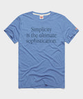 Simplicity Is The Ultimate Sophistication Unisex
