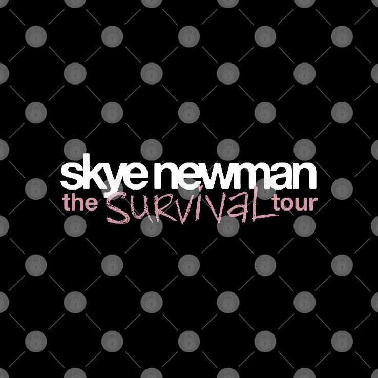 Skye Newman Survival Tour 2026 T Shirt Unisex