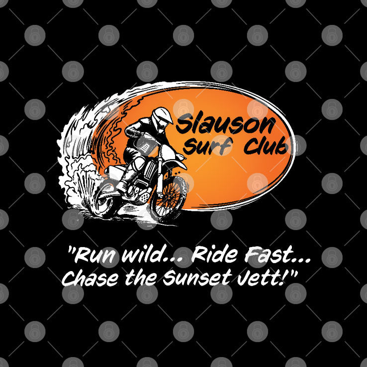 Slauson Surf Club Run Wild Ride Fast Chase The Sunset Vett Shirt Unisex