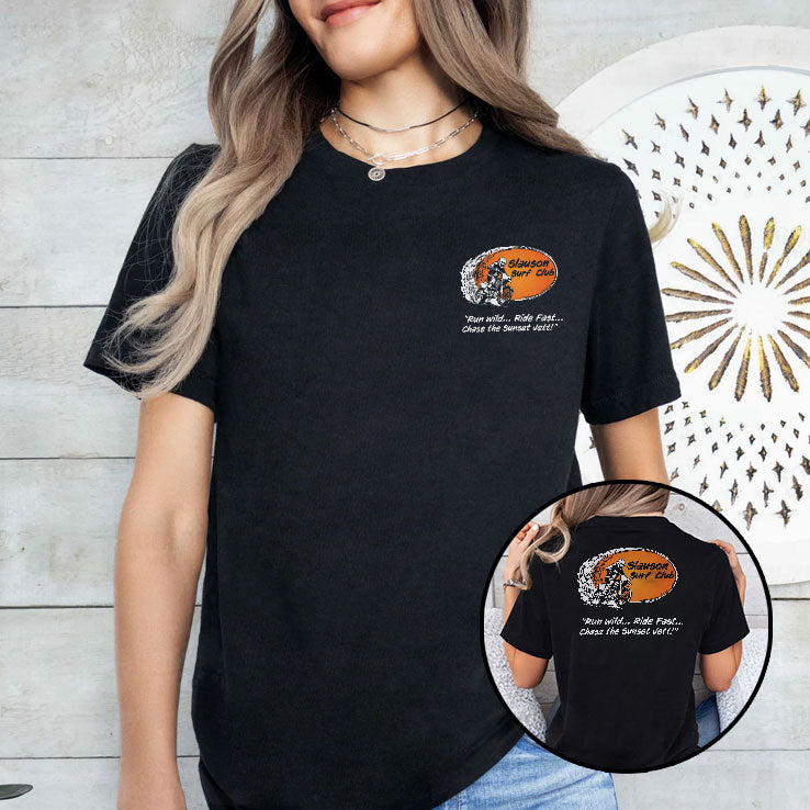 Slauson Surf Club Run Wild Ride Fast Chase The Sunset Vett Shirt Unisex