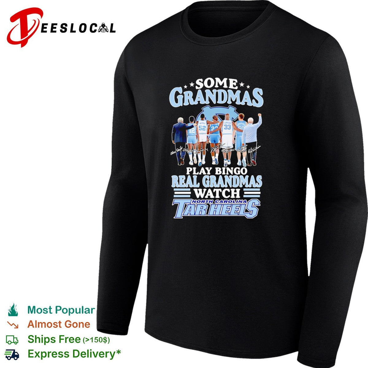 Some grandmas play bingo real grandmas watch North Carolina Tar Heels shirt Unisex