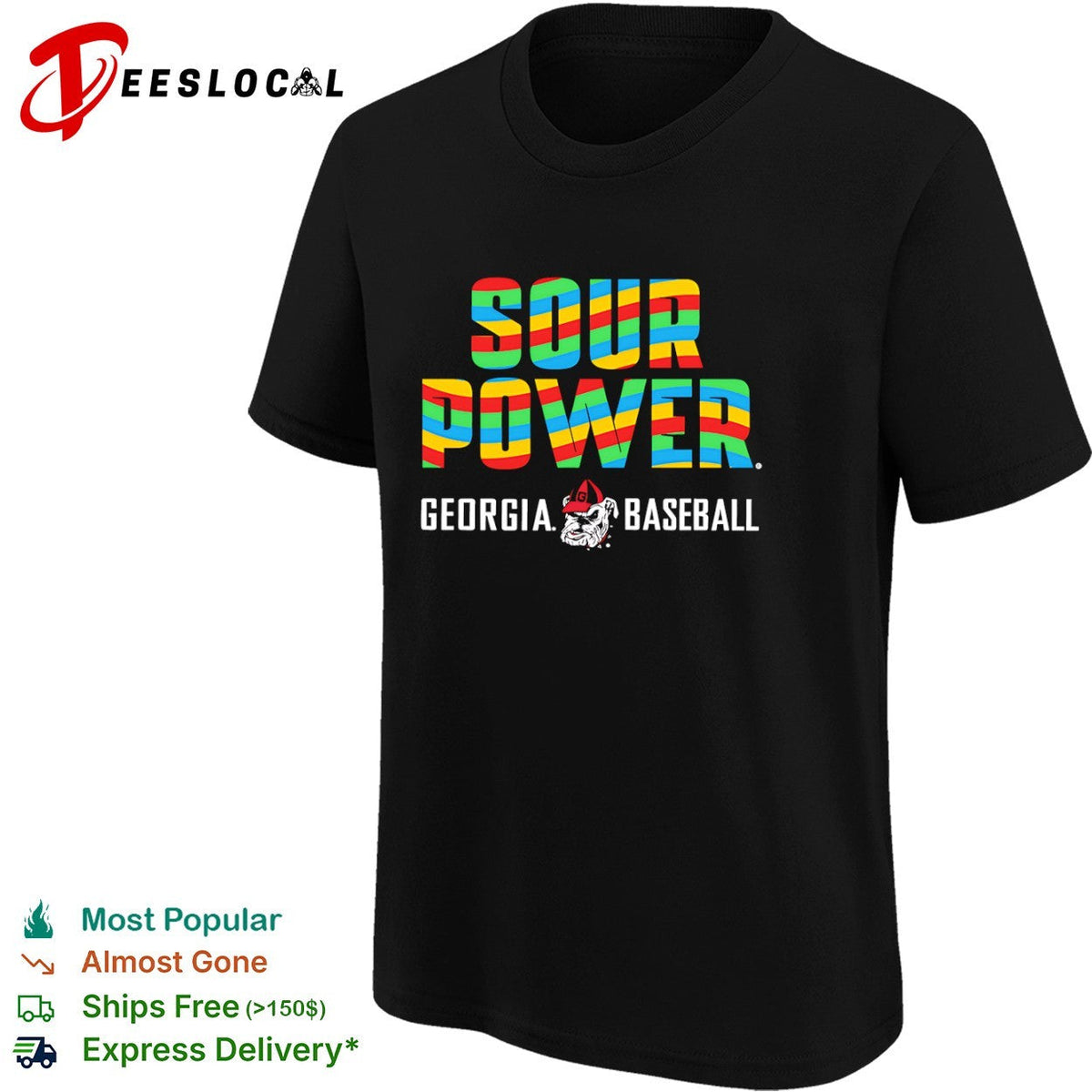 Sour Power Georgia Bulldog Baseball Mascot shirt Unisex