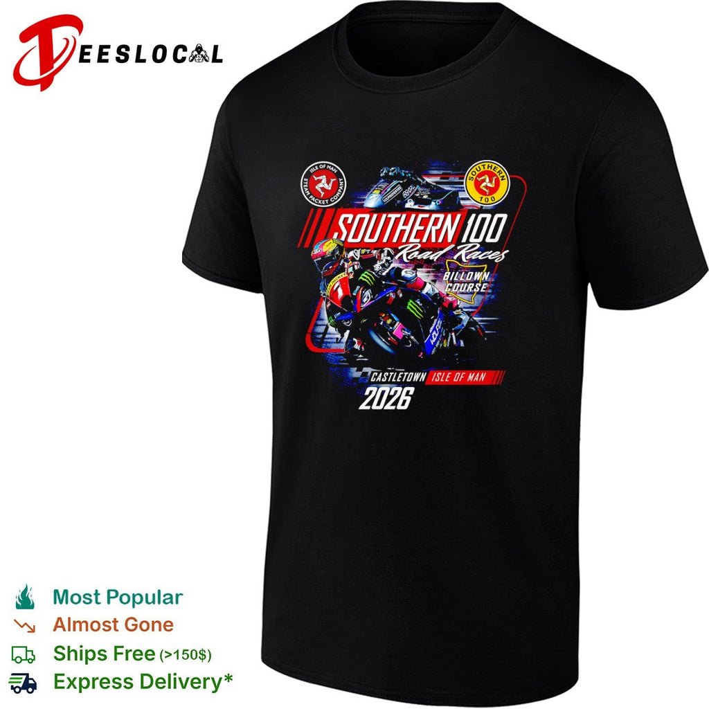 Southern 100 Road Races Billown Course Castletown Isle of Man 2026 racing shirt Unisex