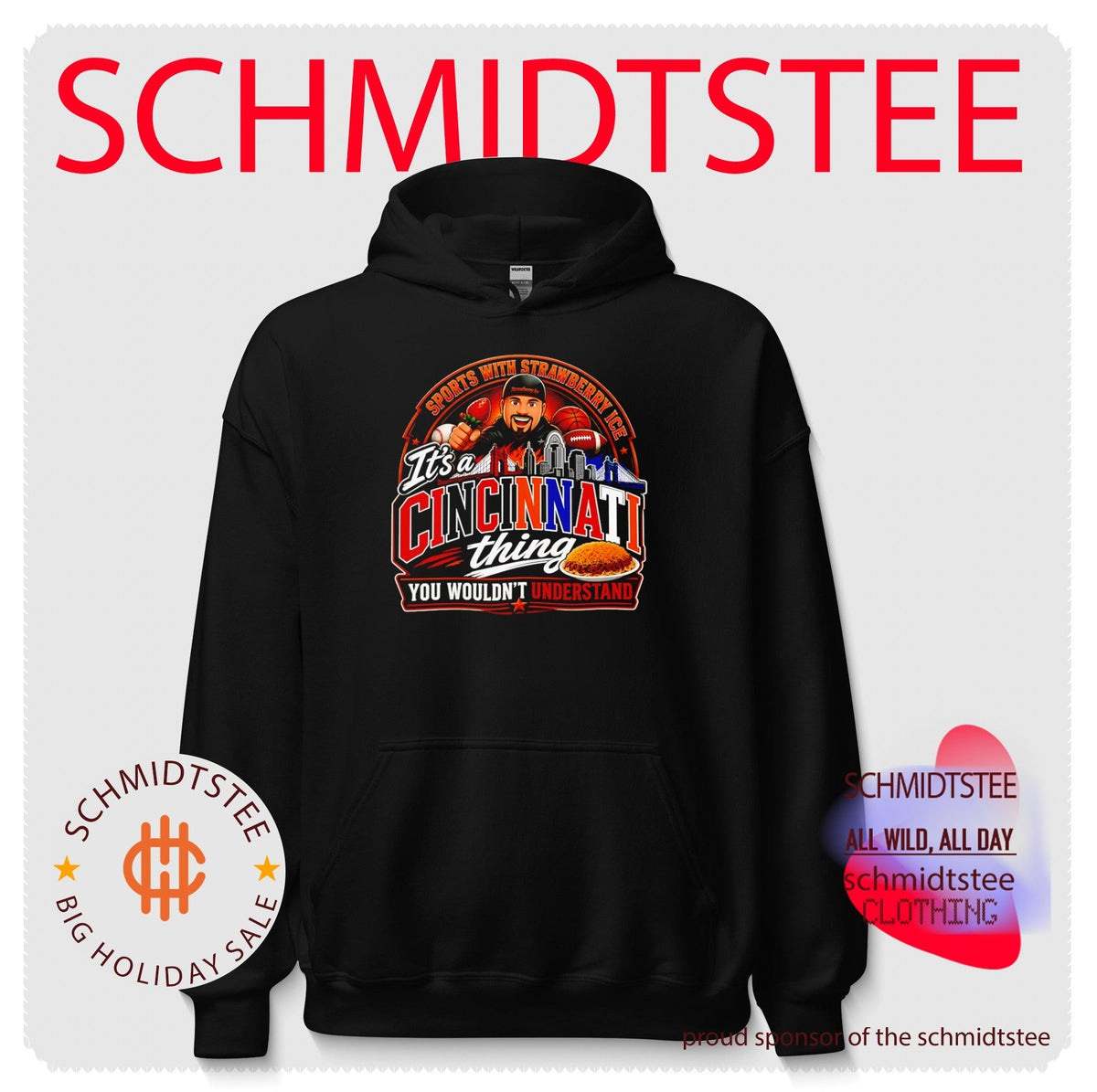Sports with Strawberry Ice It’s a Cincinnati Thing You Wouldn’t Understand shirt Unisex