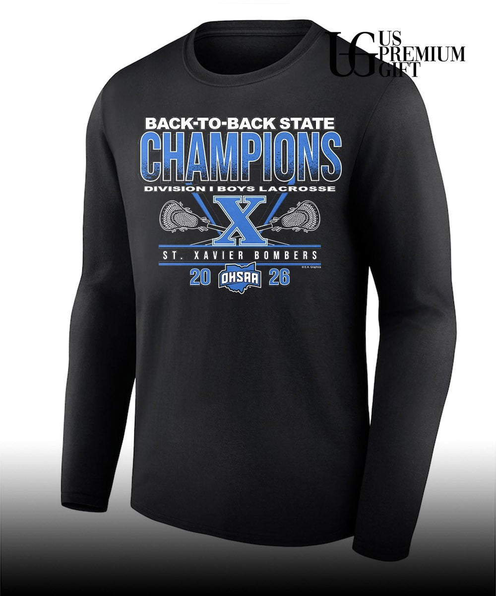 St. Xavier Bombers 2026 OHSAA Boys Lacrosse D1 Back-To-Back State Champions shirt Unisex
