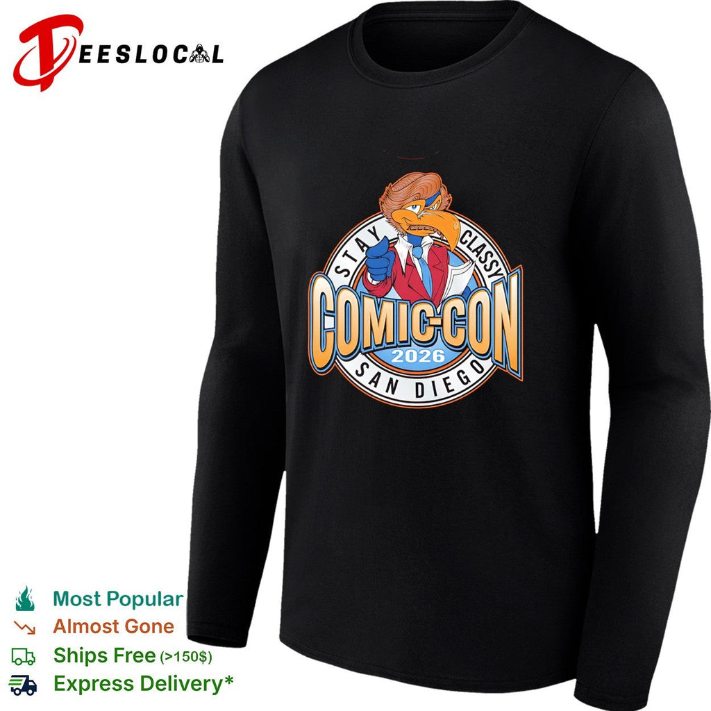Stay classy Comic Con San Diego 2026 bird shirt Unisex