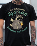 'Staying Hydrated' Shirt Unisex