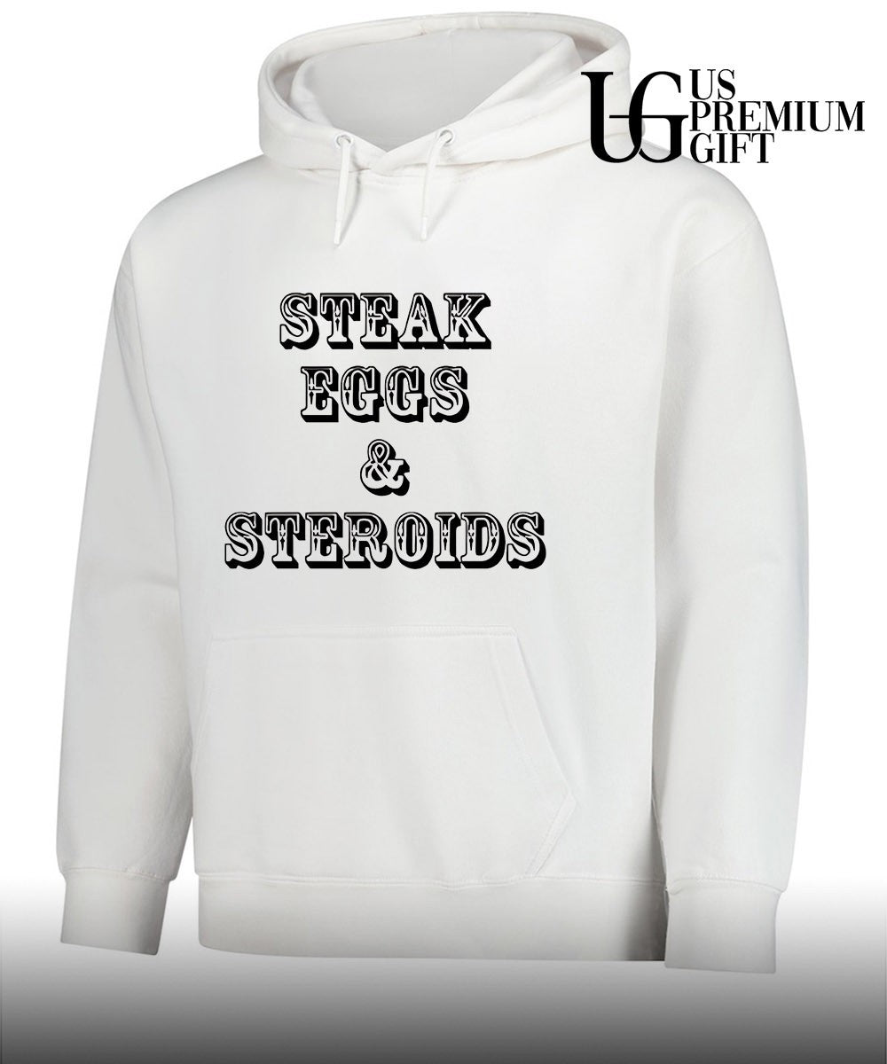 Steak Eggs and Steroids shirt Unisex