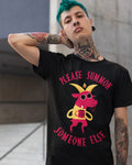 'Summon Someone Else' Shirt Unisex