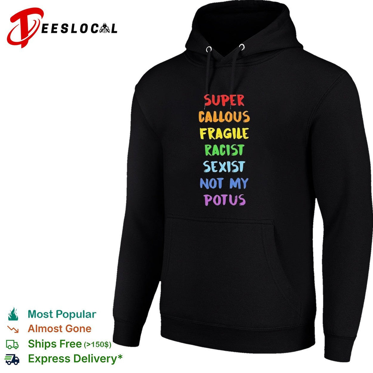 Super callous fragile racist sexist not my potus rainbow shirt Unisex