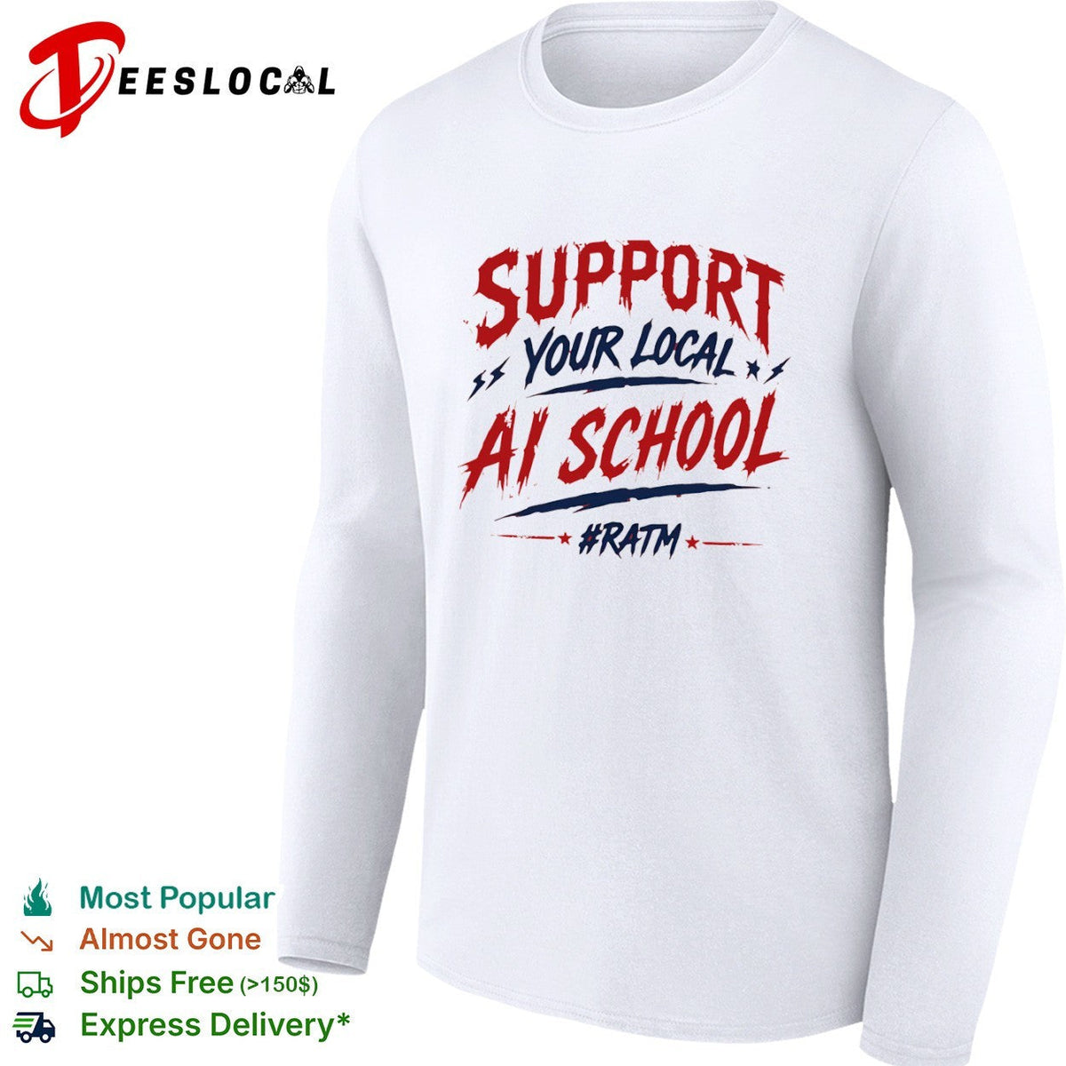 Support your local ai school ratm shirt Unisex