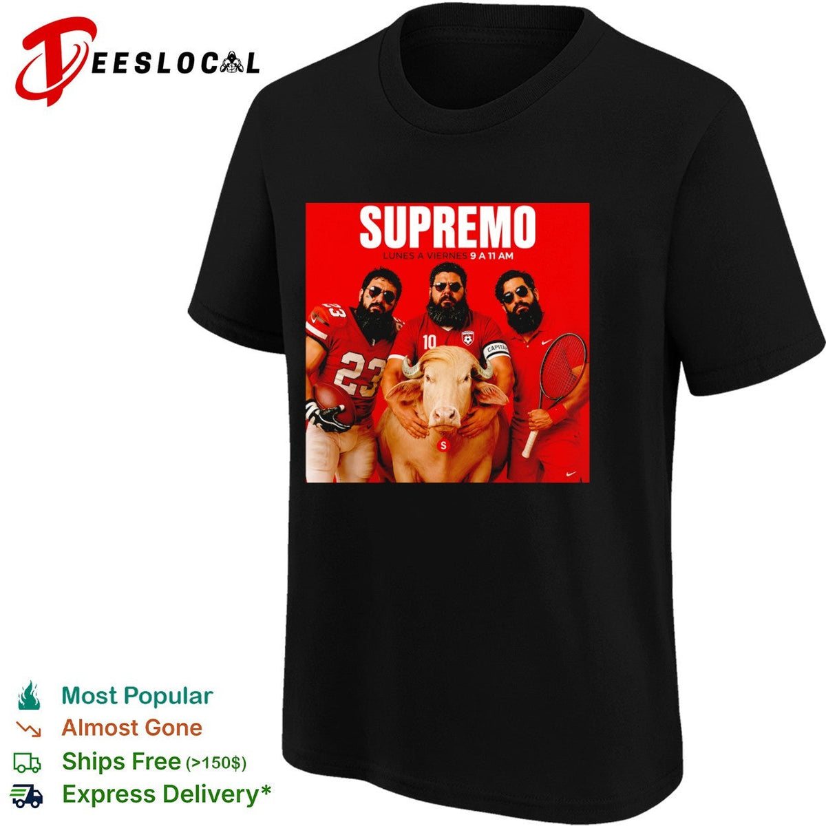 Supremo Lunes a Viernes 9 a 11 am shirt Unisex