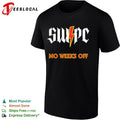Swpc No Weeks Off lightning shirt Unisex